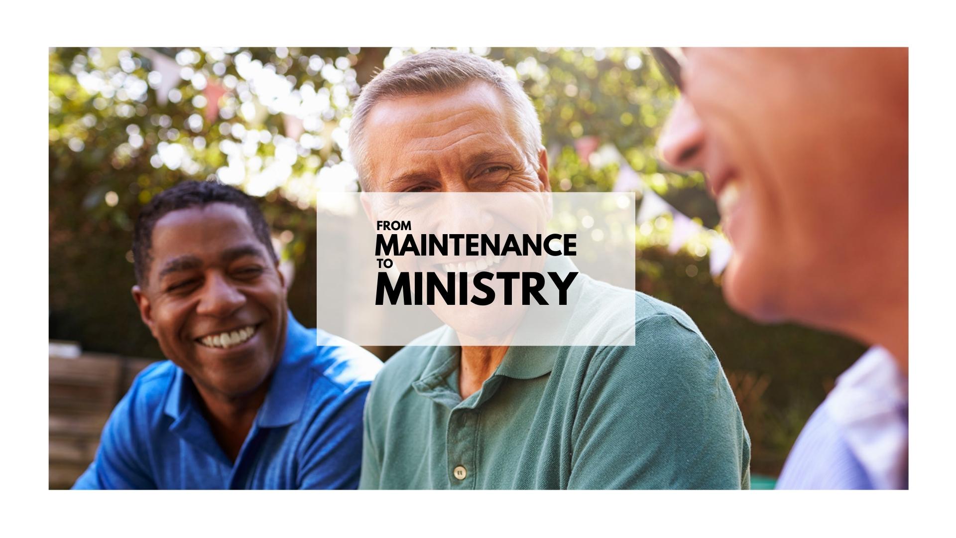 Maintenance to Ministry Devotions